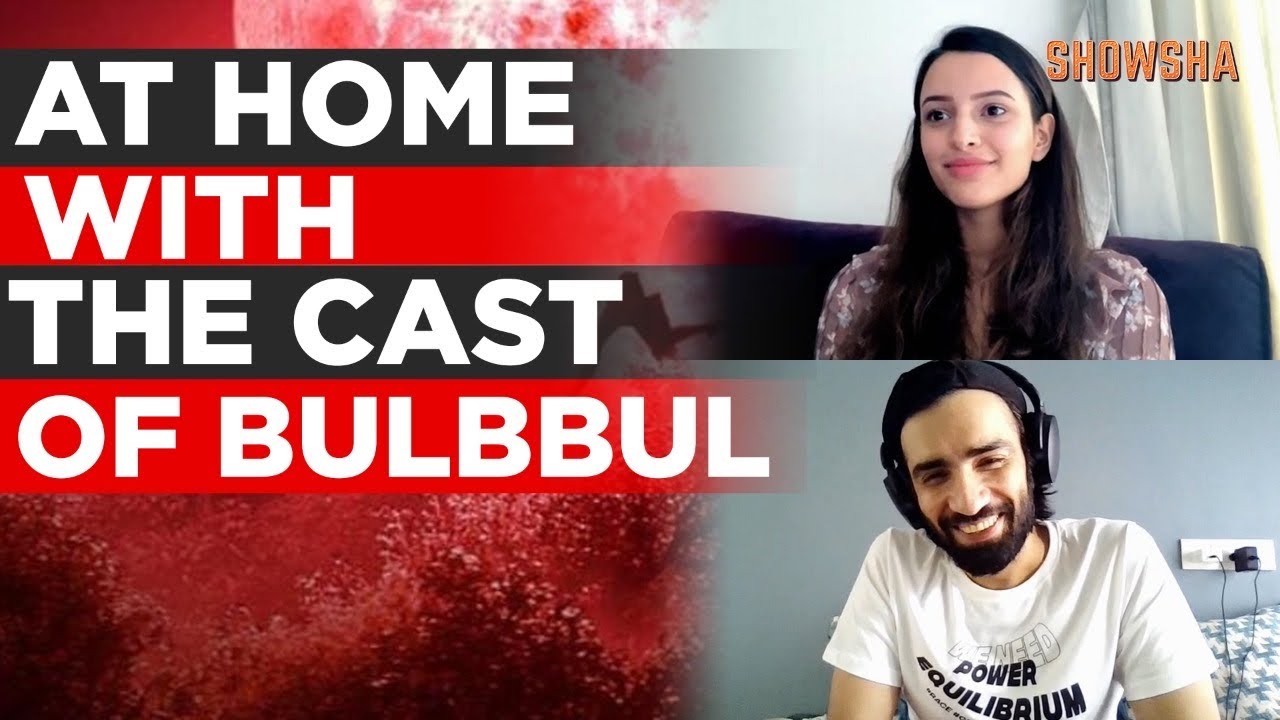 Avinash Tiwary And Tripti Dimri On The Success Of Bulbbul Their