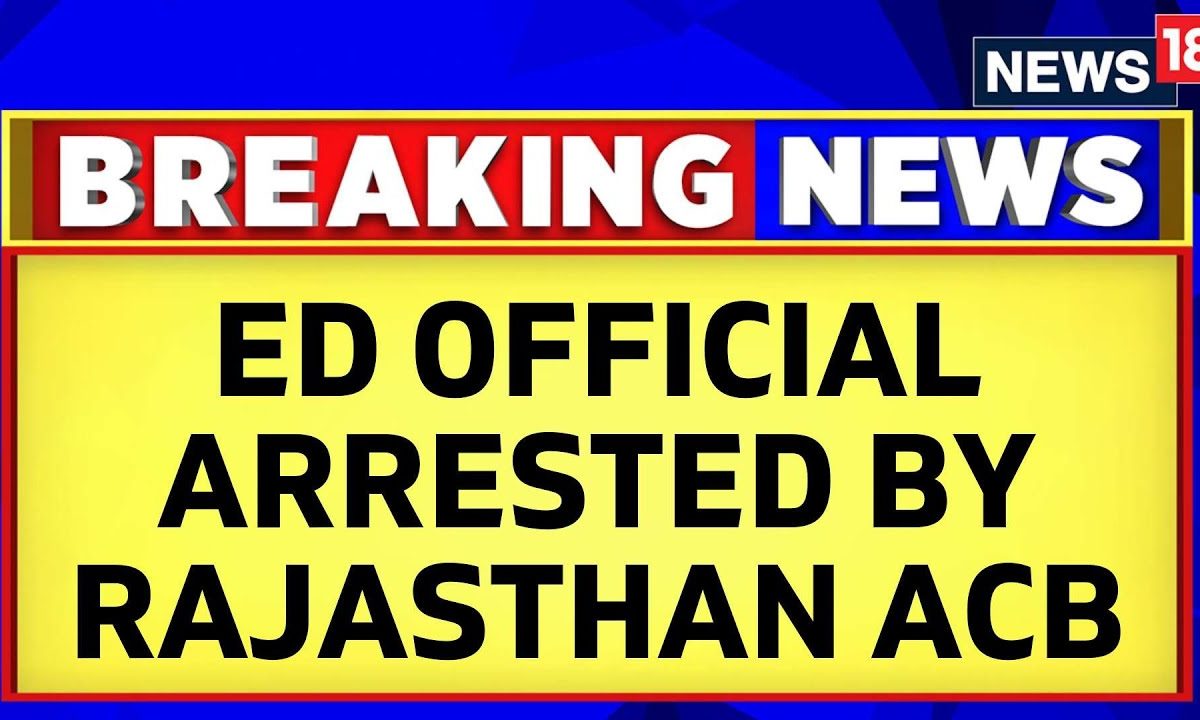 Ed Official Has Been Apprehended By The Rajasthan Acb For Taking A