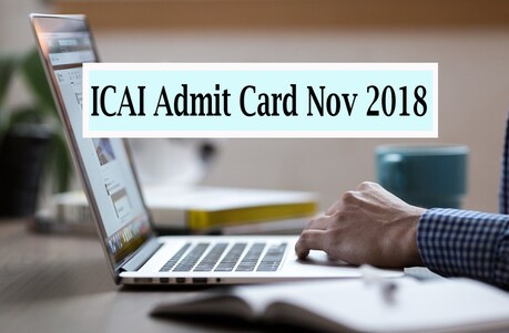 ICAI Admit Card Nov 2018: CA फाउंडेशन, IPC और फाइनल एग्जाम का एडमिट कार्ड जारी ICAI Admit Card Nov 2018: CA फाउंडेशन, IPC और फाइनल एग्जाम का एडमिट कार्ड जारी