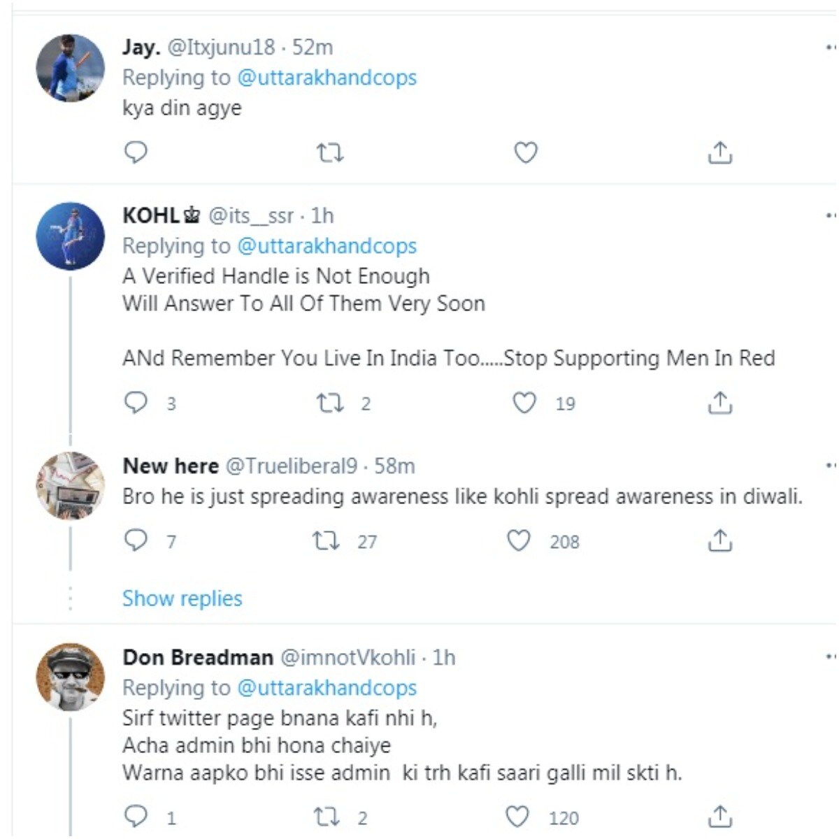 उत्तराखंड पुलिस के ट्ववीट पर यूं जवाब आए. 