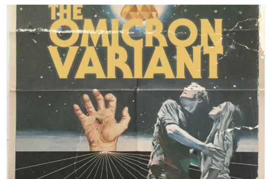 'द ओमिक्रॉन वेरियेंट' नाम की फिल्म का पोस्टर वायरल हो रहा है. (फोटो साभारः ट्विटरः @BeckyCheatle)