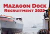 MDL Recruitment 2022 : मझगांव डॉक आईटीआई पास के लिए 1500 से अधिक नौकरियां