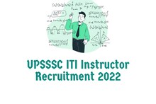 UPSSSC Recruitment 2022 : 2500 से अधिक आईटीआई इंस्ट्रक्टर भर्ती के लिए आवेदन आज से, ऐसे करें रजिस्ट्रेशन