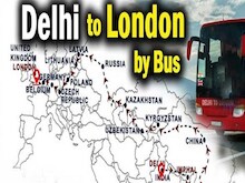 Delhi To London Bus: जानें कितने होंगे स्टॉप और किन देशों से होकर गुजरेगी बस