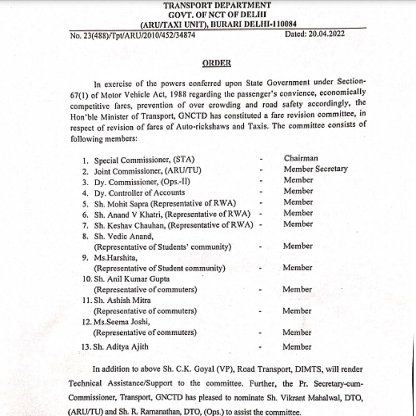द‍िल्‍ली सरकार ने 13 सदस्‍यीय क‍िराया संशोधन कमेटी (Fare Revision Committee) का गठन क‍िया है.