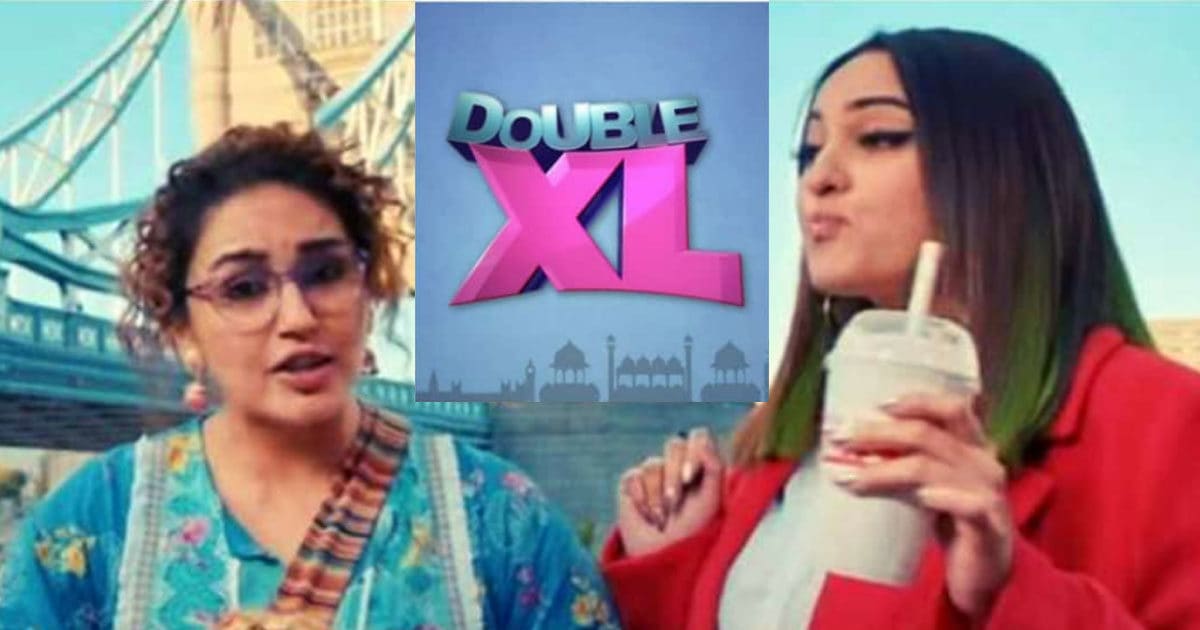 Double XL teaser: Sonakshi Sinha and Huma Qureshi give a befitting reply to the boys, saying- ‘Bra is massive however waist is small’