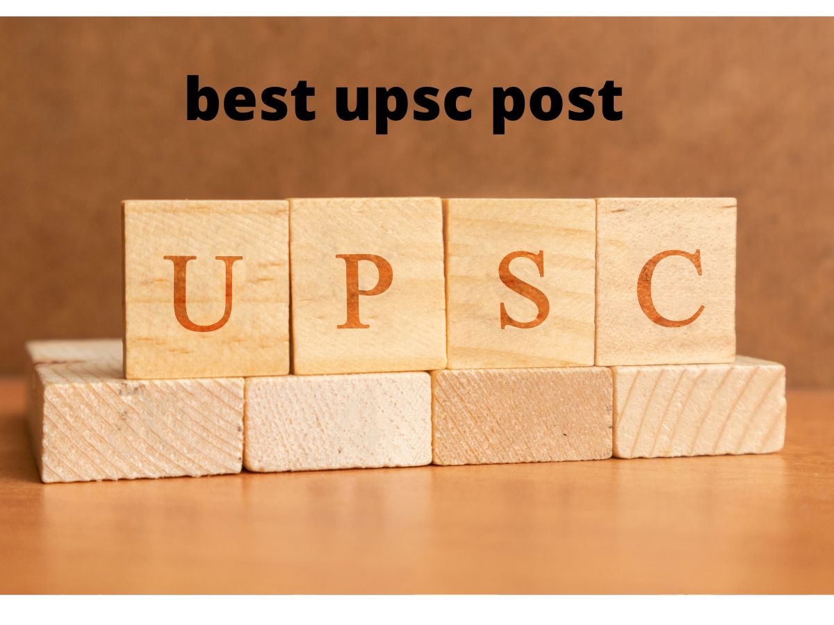 UPSC Exam यूपीएससी परीक्षा से सिर्फ आईएएस ही नहीं, इन पदों पर भी होती