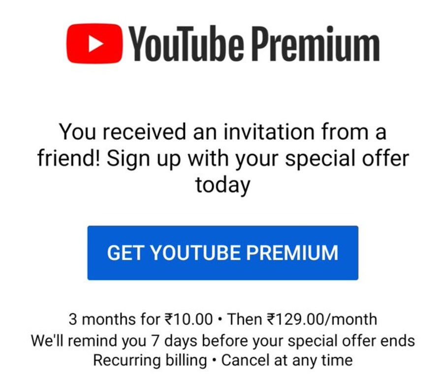  लेकिन ध्यान देने वाली बात ये है कि इसके लिए यूज़र्स को पेमेंट करनी होती है. लेकिन ऑफर के तहत सिर्फ 10 रुपये खर्च करके यूज़र्स 3 महीने तक इस सेवा का लाभ पा सकते हैं. कहा जा रहा है कि ये ऑफर कंपनी ने दिवाली ऑफर के रूप में पेश किया है. हालांकि यूट्यूब ने इस तरह की कोई जानकारी नहीं दी है.