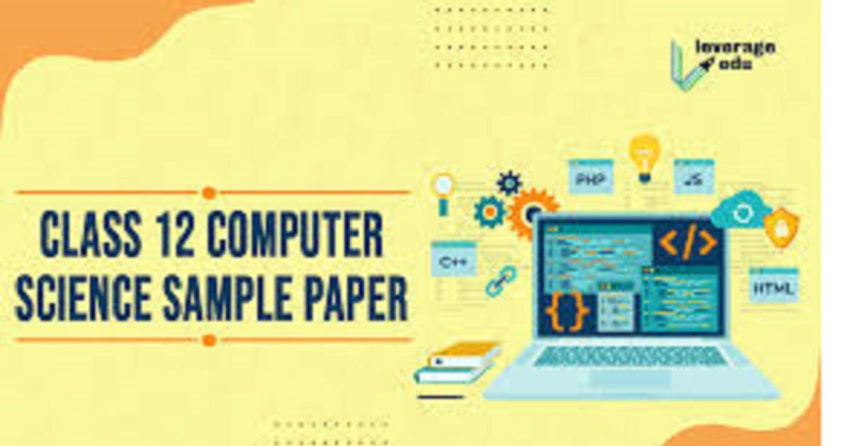 CBSE Board Computer Science model paper: सीबीएससी बोर्ड कंप्यूटर साइंस ...