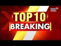 Top 10 Breaking | Top Headline | 10 बड़ी खबरें | Hindi News | Breaking News | Hindi Speed News