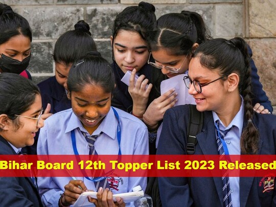 Bihar Board 12th Topper List 2023 Released: बिहार बोर्ड ने कक्षा 12वीं के टॉपर्स लिस्ट जारी कर दिया है.