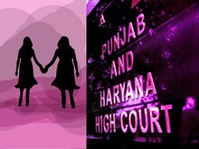 चंडीगढ़ की 2 लड़कियां करना चाहती हैं एक-दूसरे से शादी, हाईकोर्ट में लगाई गुहार
