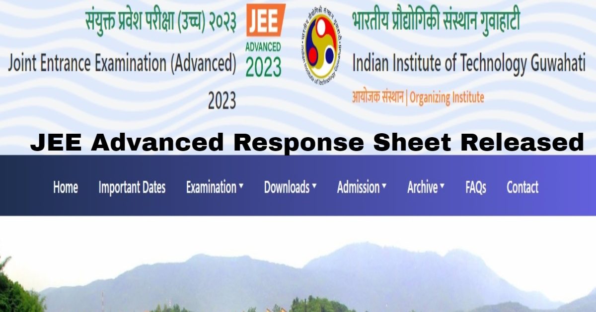 IIT JEE Advanced response sheet released, here are the latest updates on answer key, result