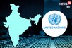 संयुक्त राष्ट्र संघ की स्थायी सदस्यता मिली तो कितना ताकतवर हो जाएगा भारत