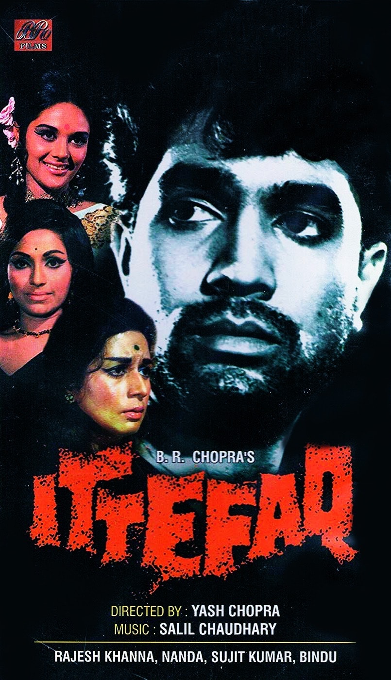 Rajesh Khanna Ittefaq Moive Unknow Facts, ittefaq 1969 full movie without interval, ittefaq full movie hindi download, ittefaq old movie cast, ittefaq movie online watch youtube, Rajesh Khanna death age, Rajesh Khanna film Ittefaq without Song, Gujarati drama Dhummas, Yash Chopra received Filmfare Award for Best Director for Ittefaq film, Rajesh Khanna fist superstar, Rajesh Khanna net worth, Rajesh Khanna hit movies, Rajesh Khanna latest news, Rajesh Khanna flop movies, Rajesh Khanna affairs, Rajesh Khanna marriage, Rajesh Khanna and dimple kapadia separation, Rajesh Khanna interview, Rajesh Khanna and akshay kumar relations, Rajesh Khanna without interval movie, nanda movie ittefaq , ittefaq song, ittefaq release date, ittefaq starcast, ittefaq movie box office collection, Rajesh Khanna and Yash Chopra Movies, rajesh khanna nanda starrer ittefaq, फिल्म इत्तेफाक, इत्तेफाक का बजट, राजेश खन्ना को कैसे मिली इत्तेफाक