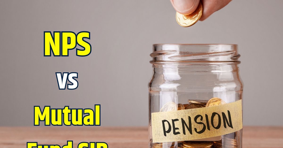 NPS vs Mutual Funds: Which Investment Can Give You More Returns in the Long Run?