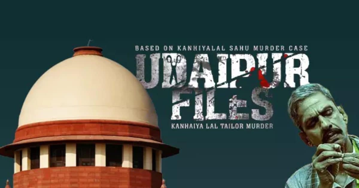 Udaipur Files SC Hearing LIVE: ‘उदयपुर फाइल्स’ कब होगी रिलीज? सुप्रीम कोर्ट आज करेगा अहम फैसला