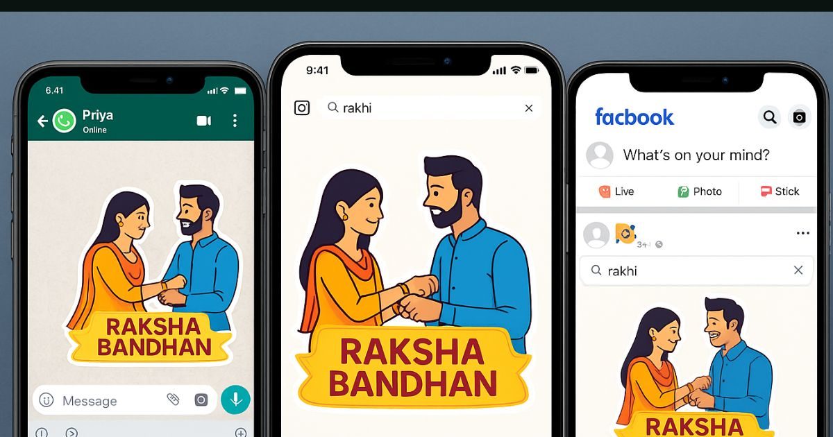 रक्षाबंधन 2025: WhatsApp, Instagram और Facebook पर ऐसे भेजें राखी-थीम वाले स्टिकर्स और GIFs, लगाएं स्टोरी भी