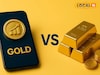 फिजिकल या डिजिटल गोल्ड, कौन सा सोना देगा आपको बेहतर रिटर्न? एक्सपर्ट की राय