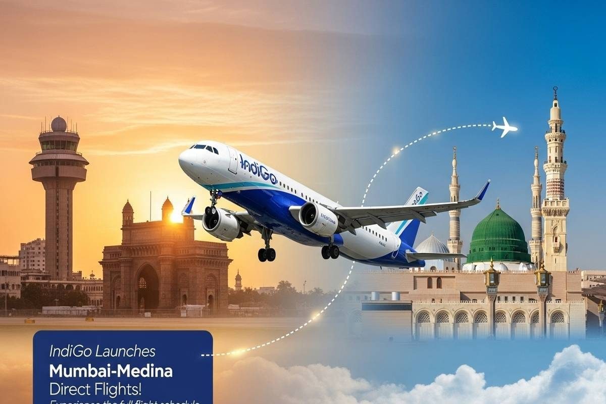 IndiGo ने शुरू की मुंबई-मदीना डायरेक्ट फ्लाइट, 15 नवंबर से डेली सर्विस