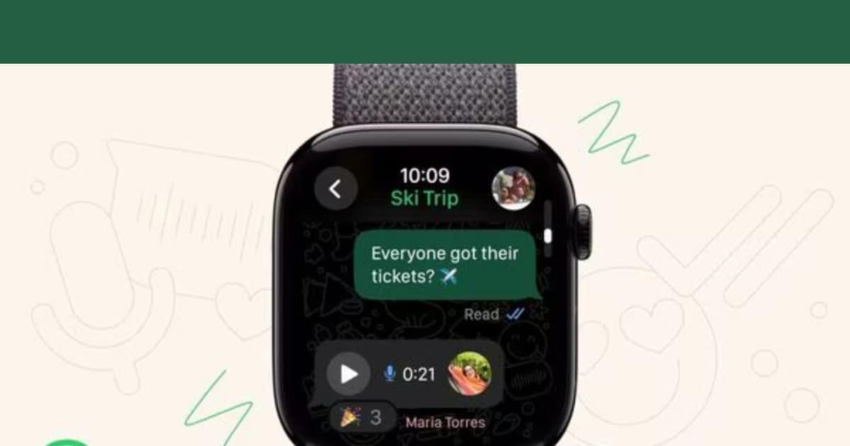 Tach – official WhatsApp app released for Apple Watch know its specifications and how to install