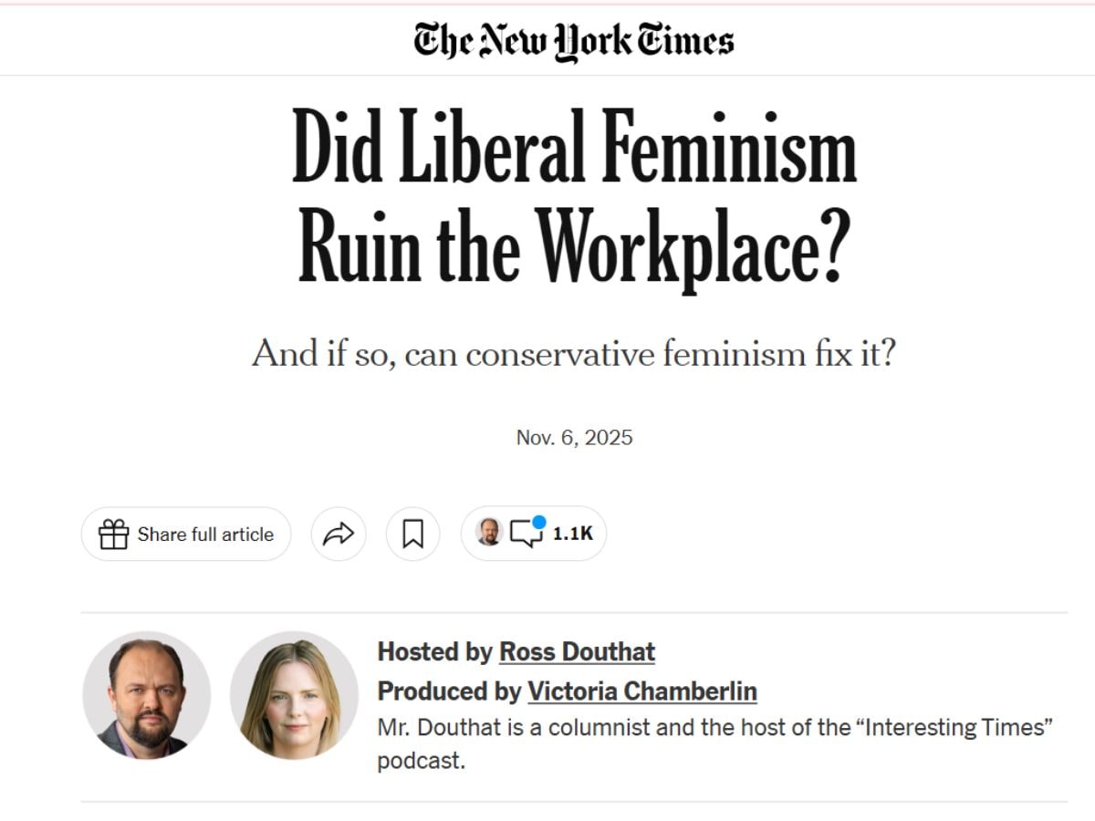 New York Times shocking headlined Did Women Ruin the Workplace Erupts