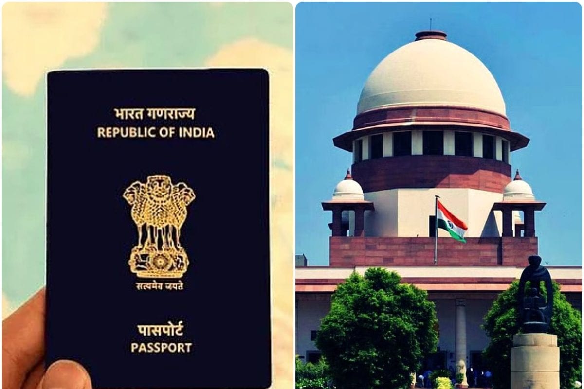 पासपोर्ट रिन्यूअल पर सुप्रीम कोर्ट के इस फैसले ने हिला दिया सिस्टम