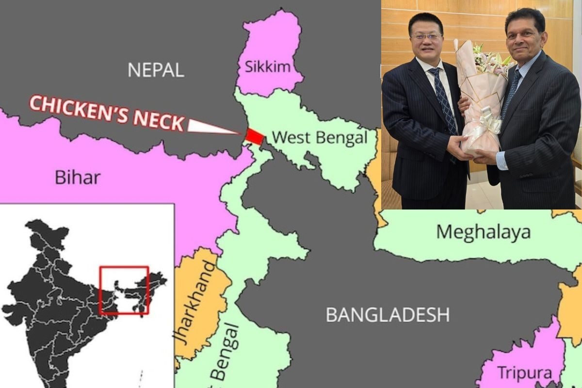 चिकन नेक पर चीन संग नई खिचड़ी पका रहा बांग्लादेश यूनुस सरकार ने चीनी राजदूत को दिखाया सिलीगुड़ी कॉरिडोर