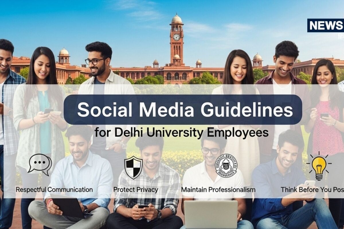 सोशल मीडिया पर क्या पोस्ट करें क्या नहीं आ गया दिल्ली यूनिवर्सिटी का नया निर्देश