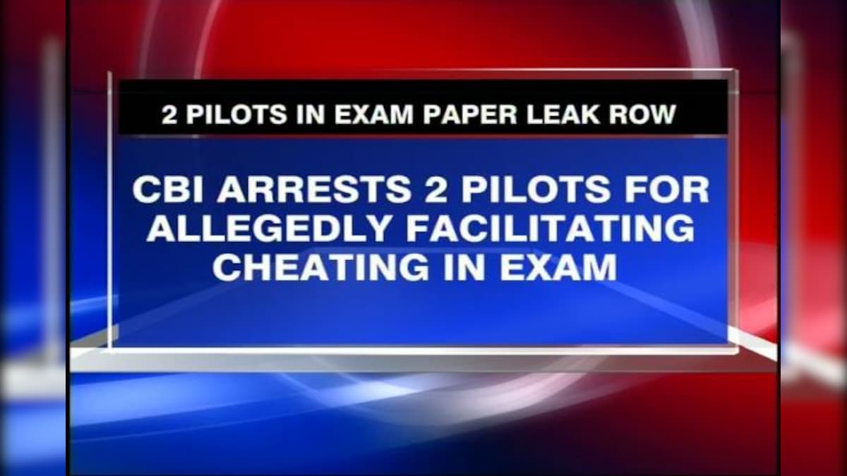 2 pilots arrested for facilitating cheating in exam News18