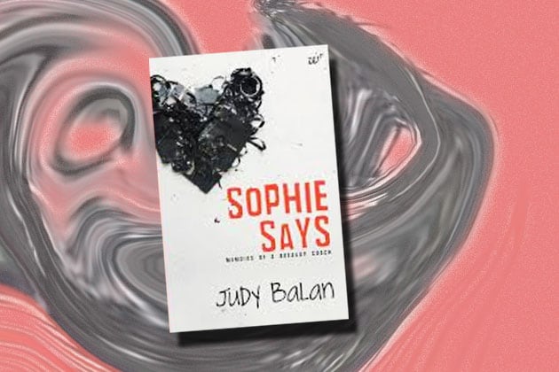 Judy Balan's Sophie Says fails to impress