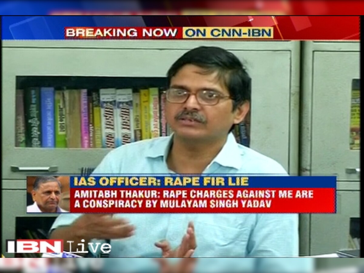 Senior Ips Officer Amitabh Thakur Says Rape Fir Lodged Against Him Was A Return Gift From Mulayam Singh Yadav