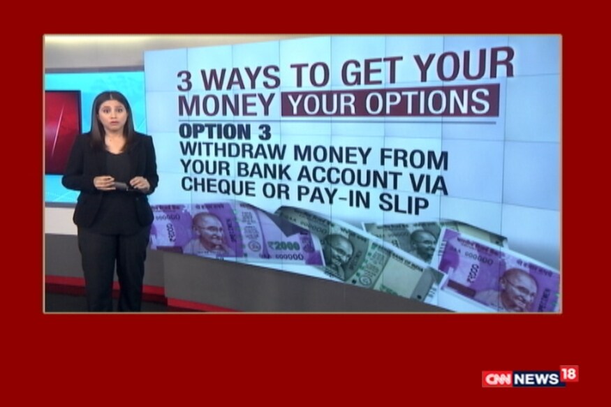 Watch: Here Are The Three Ways To Get The Money - News18