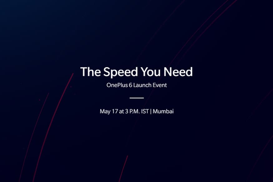 OnePlus 6 India Launch on May 17; Here's How You Can Attend it