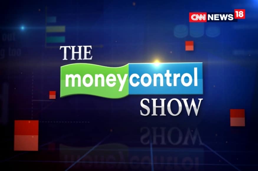 The Moneycontrol Show Your Weekly Dose Of Financial And Markets News