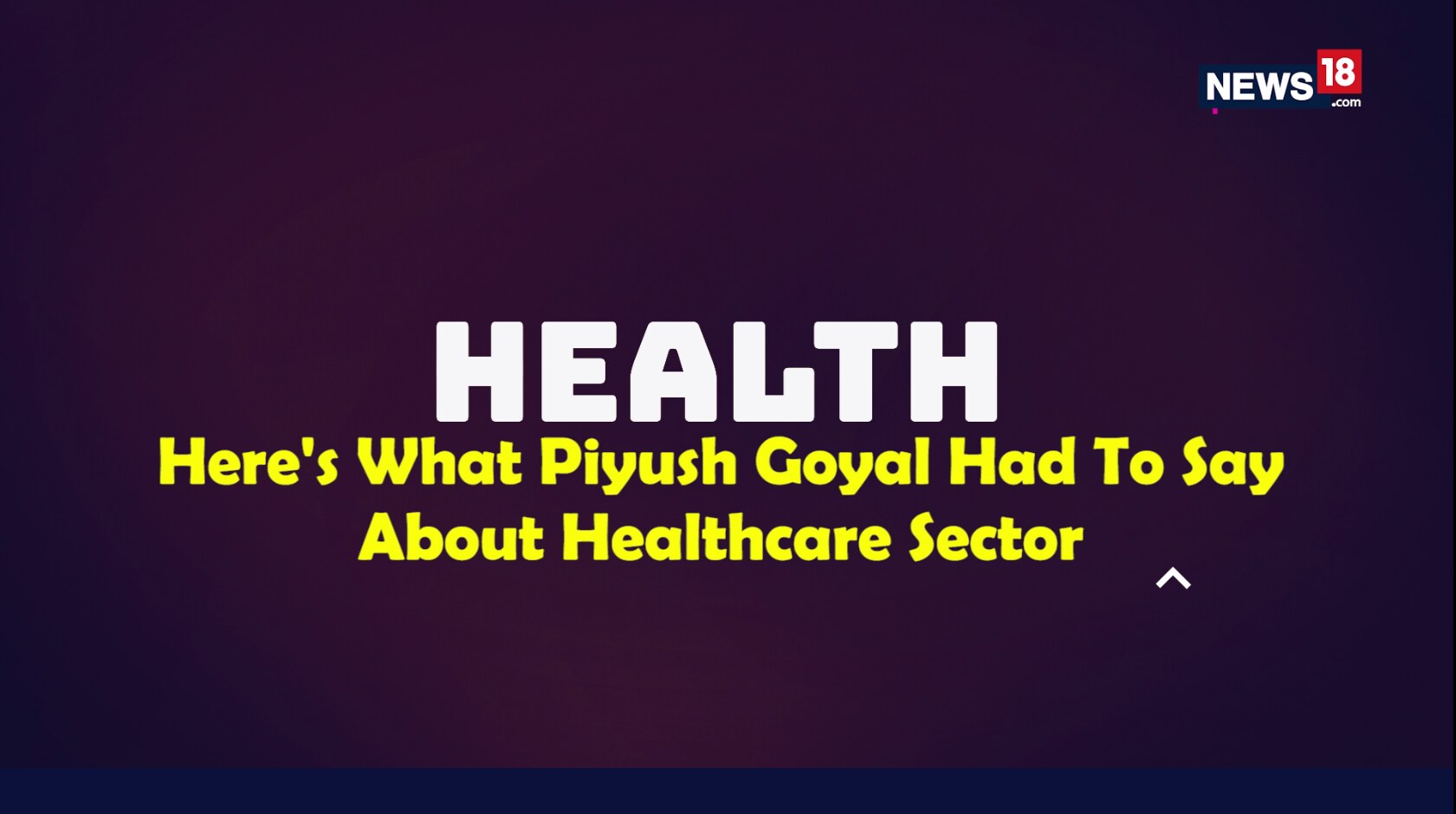 Budget 2019 | Highlights Of The Healthcare Sector ​