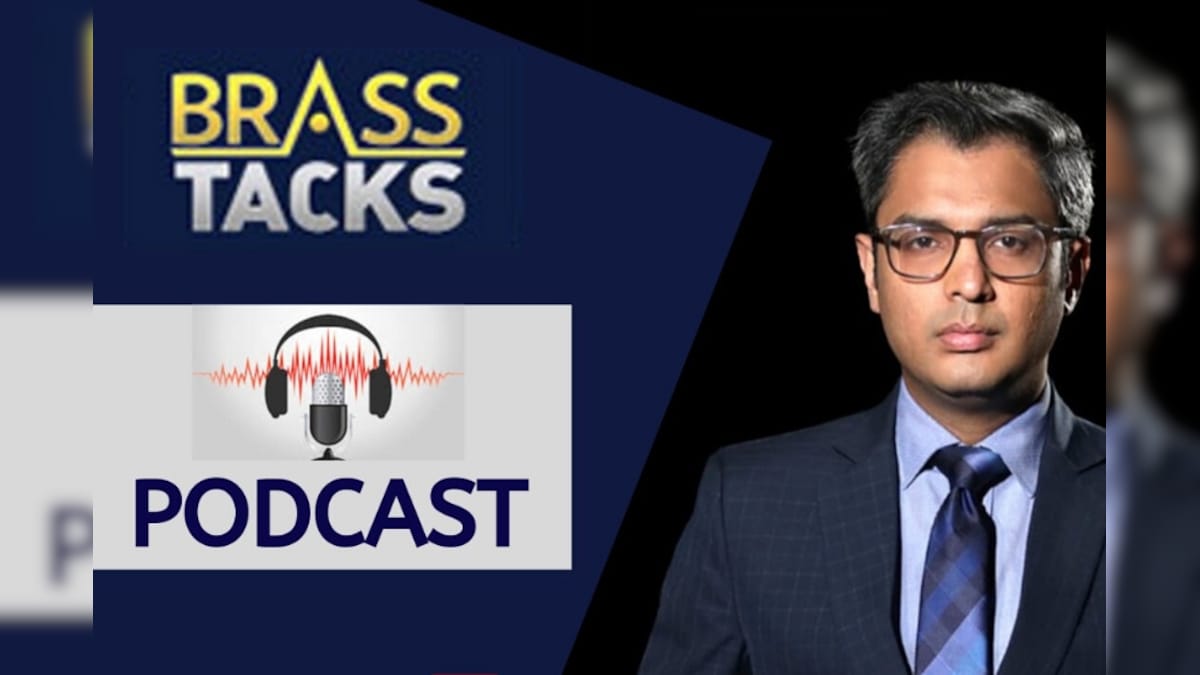 Podcast Brass Tacks with Zakka Jacob News18