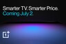 OnePlus TV Range With Affordable Price Tag to Launch on July 2: Everything We Know So Far