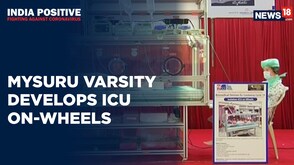 India Positive: Mysuru’s JSS Academy Develops ICU On-Wheels To Fight COVID-19