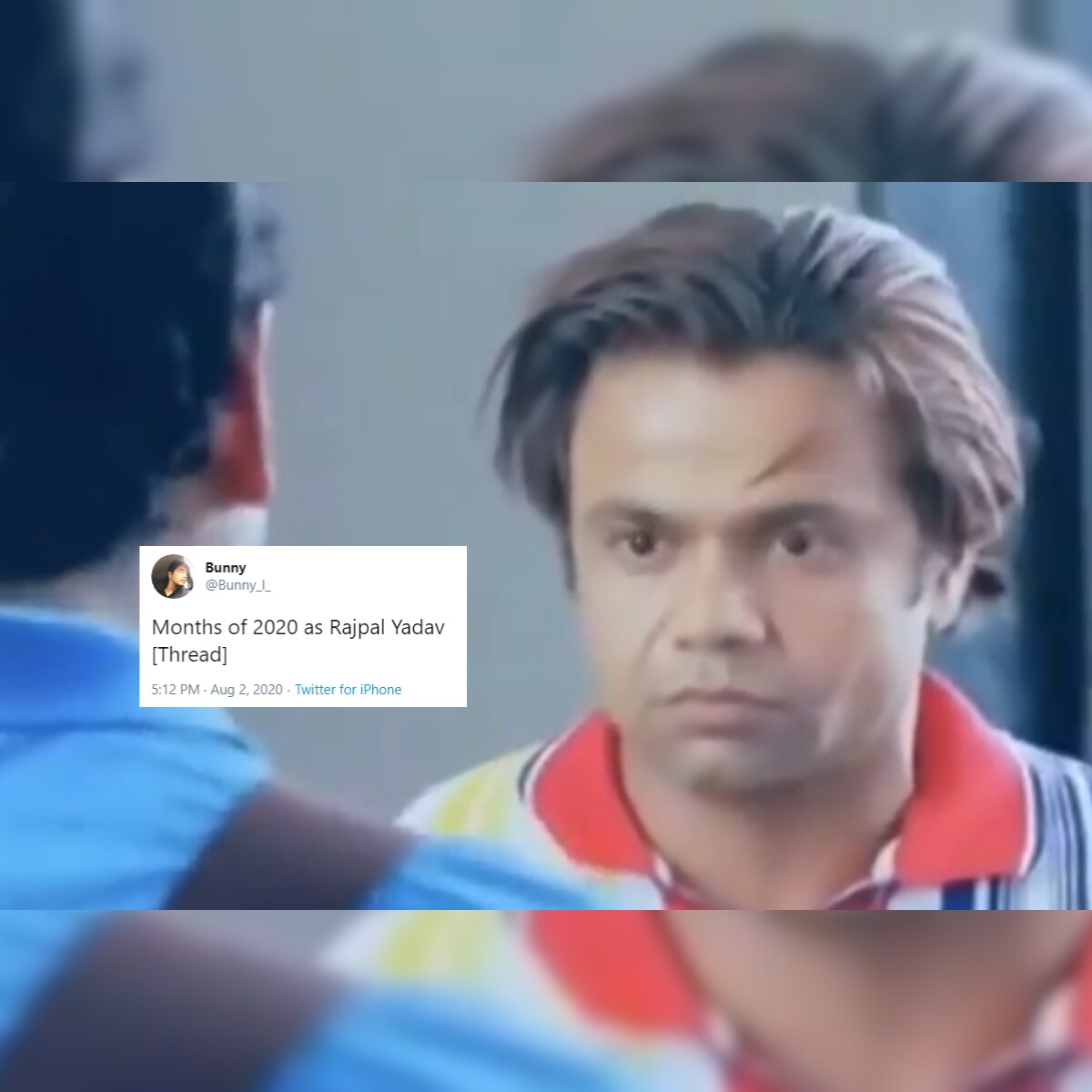 Rajpal Yadav Imagined as Months of 2020 is All We Needed to Sum up Our  Feelings in Pandemic