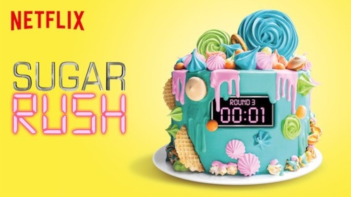 Sugar Rush - Netflix