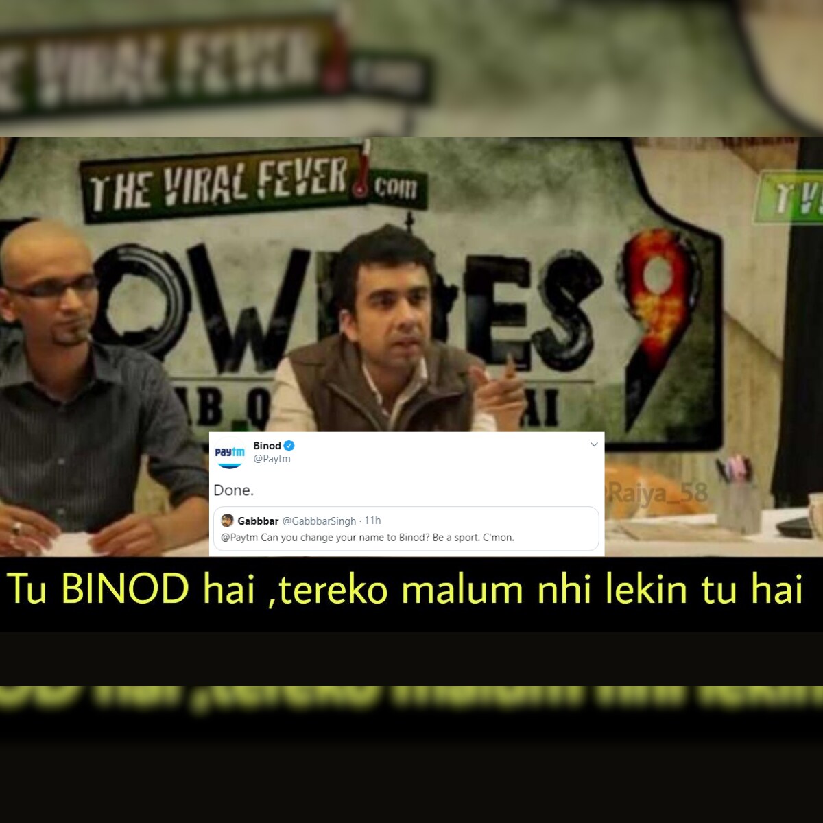 Internet Got Paytm To Change Its Name To Binod And We Have Peaked As A Meme Nation