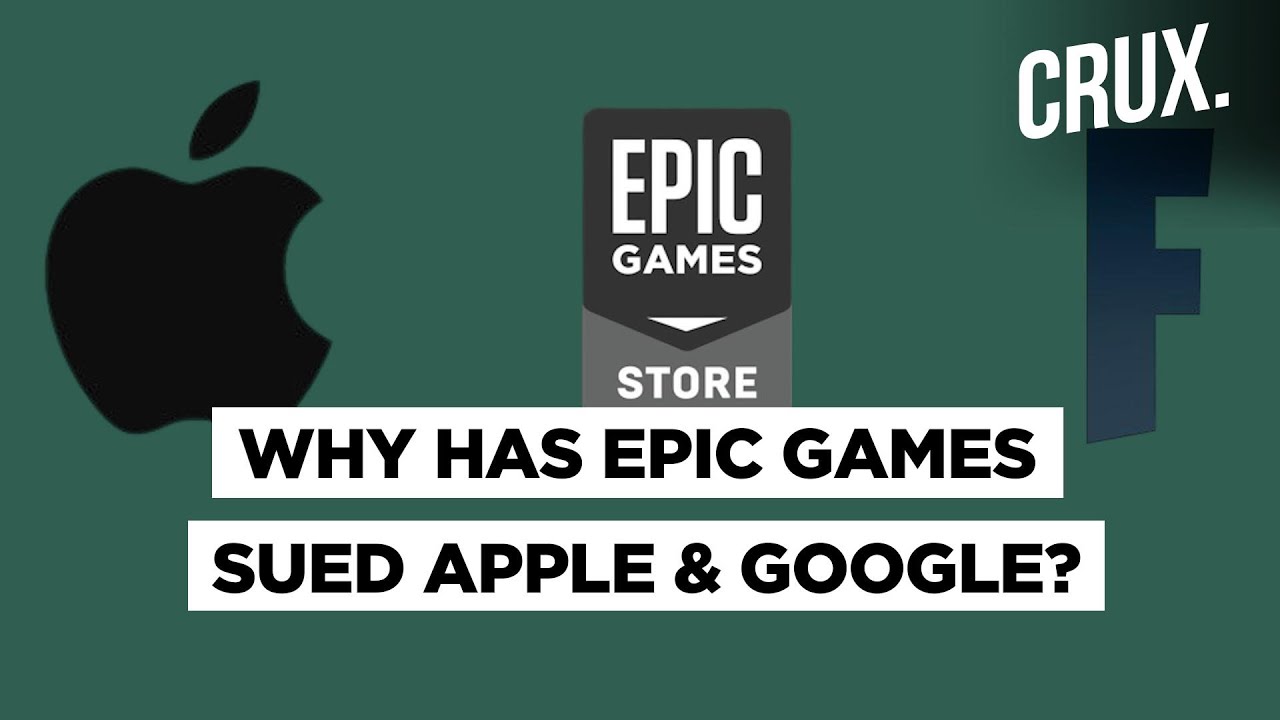 Epic Games Sues Apple Google After Fortnite Gets Removed From Their