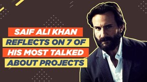 Happy Birthday Saif Ali Khan | Saif Reflects On 7 Of His Most Talked About Projects