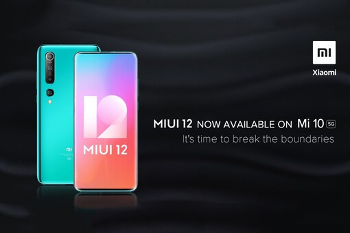 Xiaomi Mi 10 Gets MIUI 12 Update in India: Here’s How to Download
