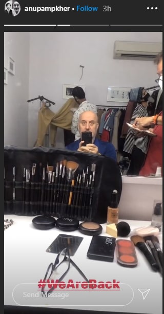 Anupam took to Instagram Stories, where he shared two behind-the-scenes videos of getting his make-up done.