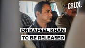 Allahabad High Court Drops NSA Charges Against Dr Kafeel Khan, Orders Immediate Release