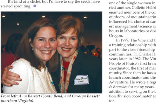 In this page from the May 2006 issue of Vine and Branches produced by People of Praise, Amy Coney Barrett is seen at left in the photo at a People of Praise Leaders' Conference for Women in 2006. Barrett, President Donald Trumps nominee for the U.S. Supreme Court, has close ties to People of Praise, a charismatic Christian religious group that holds men are divinely ordained as the In this page from the May 2006 issue of Vine and Branches produced by People of Praise, Amy Coney Barrett is seen at left in the photo at a People of Praise Leaders' Conference for Women in 2006. Barrett, President Donald Trumps nominee for the U.S. Supreme Court, has close ties to People of Praise, a charismatic Christian religious group that holds men are divinely ordained as the