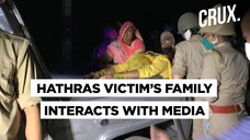 Hathras Victims Family Speaks To Media, Meets Priyanka Vadra & Rahul Gandhi