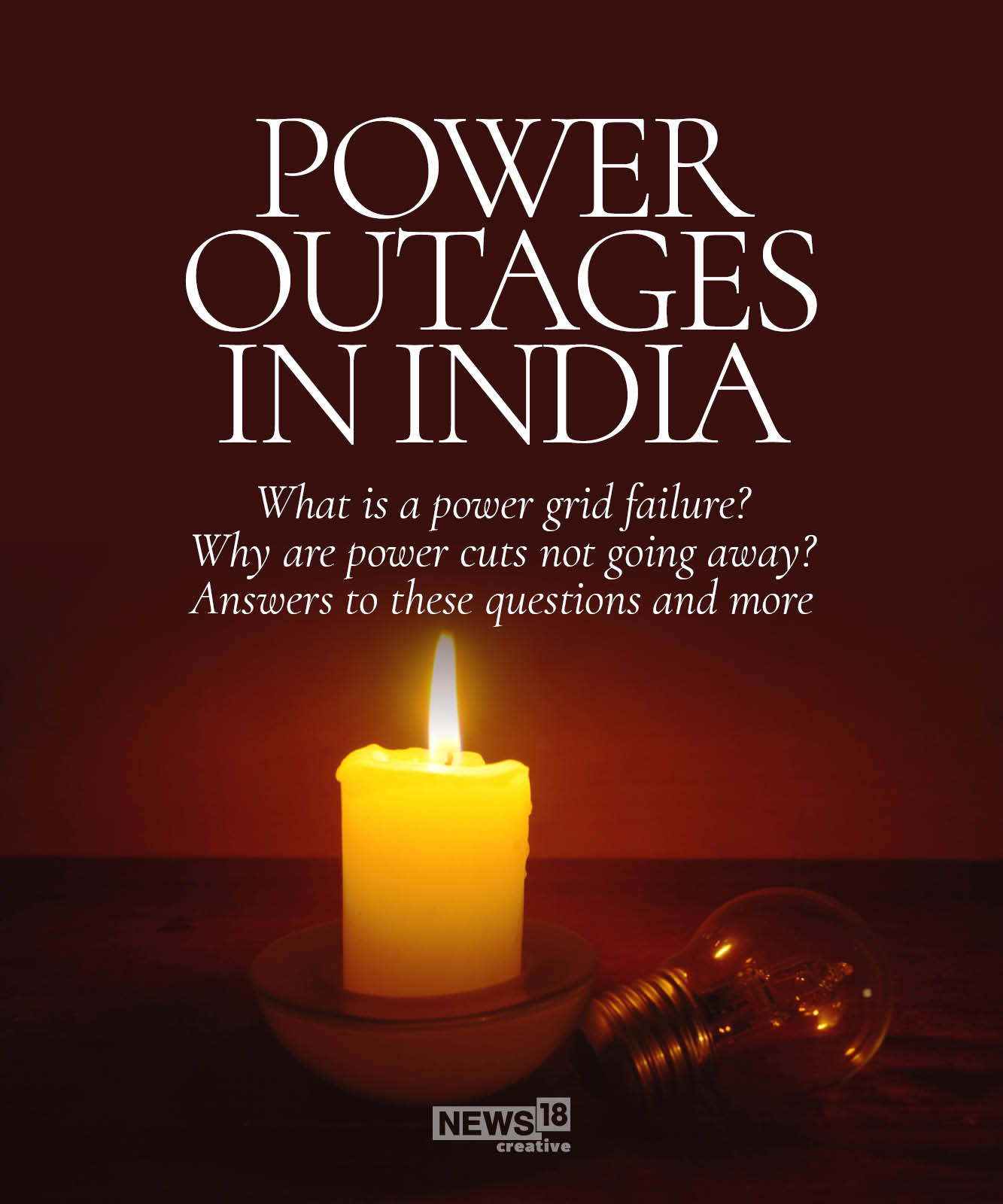 Power Outages in India Here's Everything You Need to Know News18